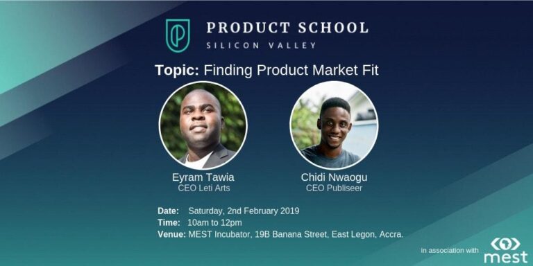 Attend Silicon Valley’s Product School 1st Ever Meetup in Accra