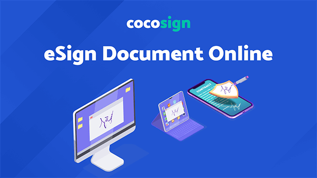 Why does a business need to use an electronic signature?