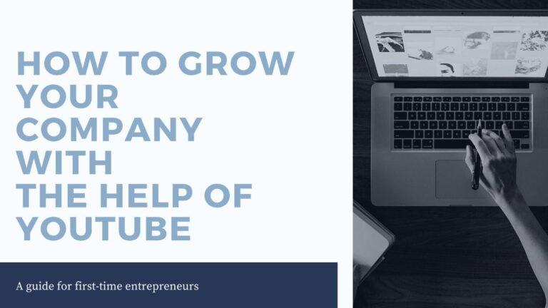 How to Grow Your Company with the Help of YouTube