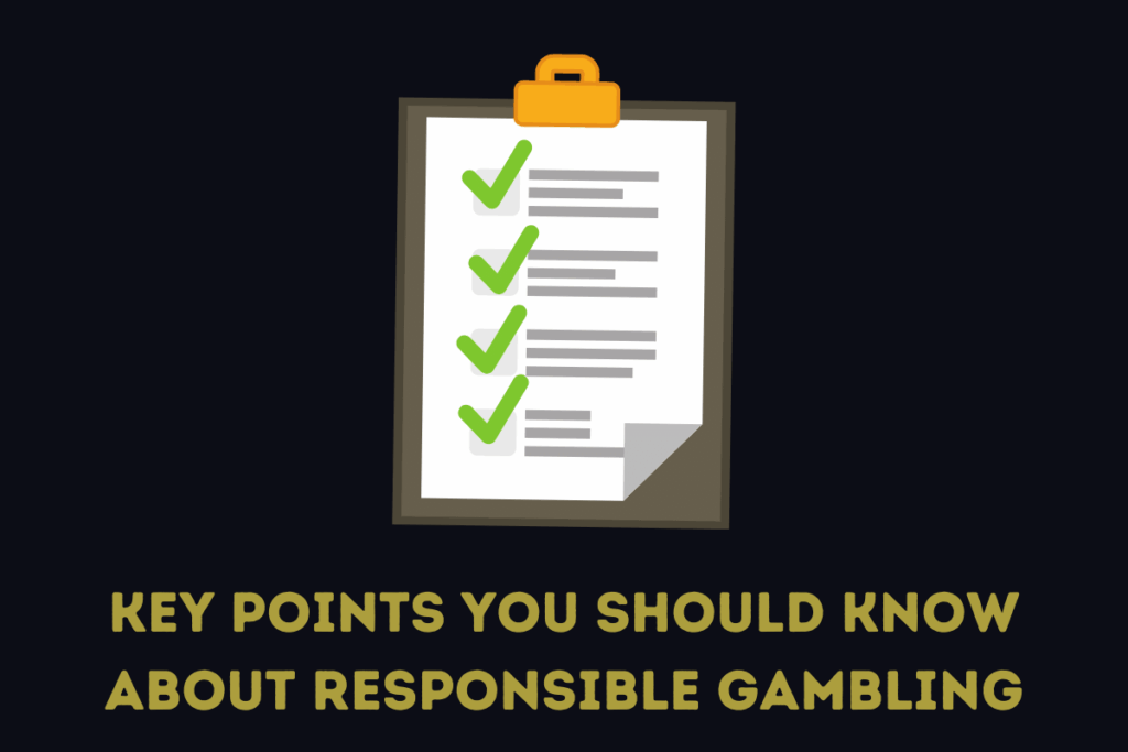 Key Points You Should Know About Responsible Gambling