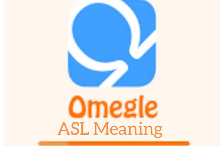 What Does ASL Mean on Omegle and Chat Apps