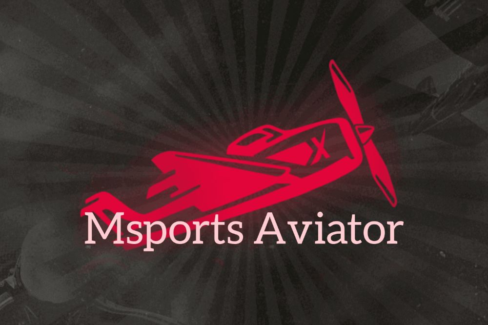 How to Play and Win Aviator on Msport